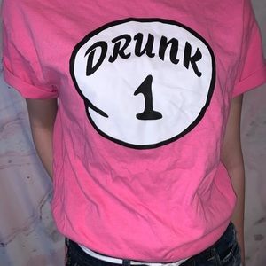 pink “drunk one” t-shirt!
